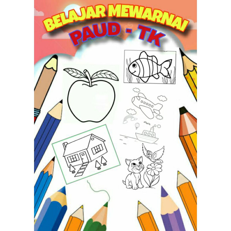 

KERTAS MEWARNAI UNTUK ANAK ANAK PAUD - TK