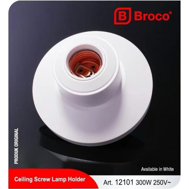 BROCO FITTING LAMPU PLAFON TYPE LUX FITTING LAMPU PLAFON BULAT BESAR