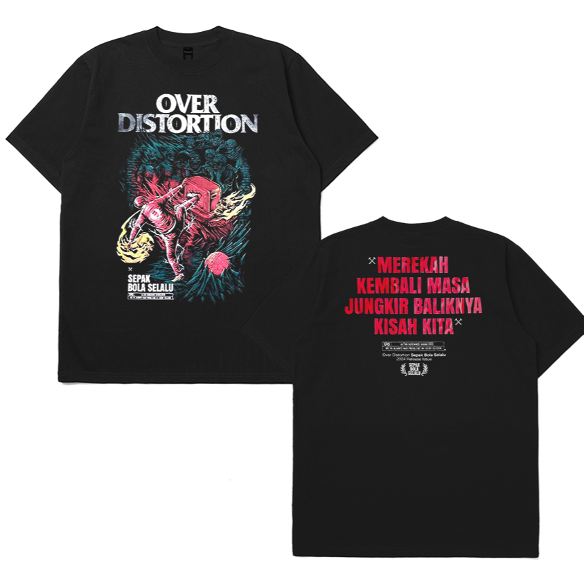 T-Shirt Band Over distortion Sepakbola Selalu
