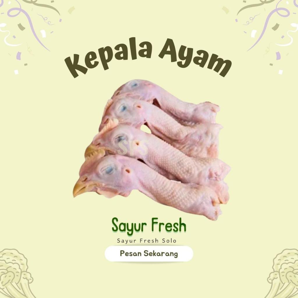 

Kepala Ayam - Sayur Fresh Solo