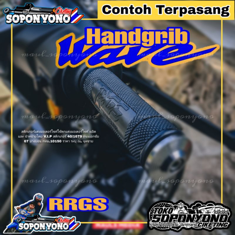 +✅𝗧𝗘𝗥𝗠𝗨𝗥𝗔𝗛 | HANDGRIB BY RRGS POWER KING ORIGINAL THAILAND FOR WAVE 100 110 125 SUPRA KARISMA KIRANA