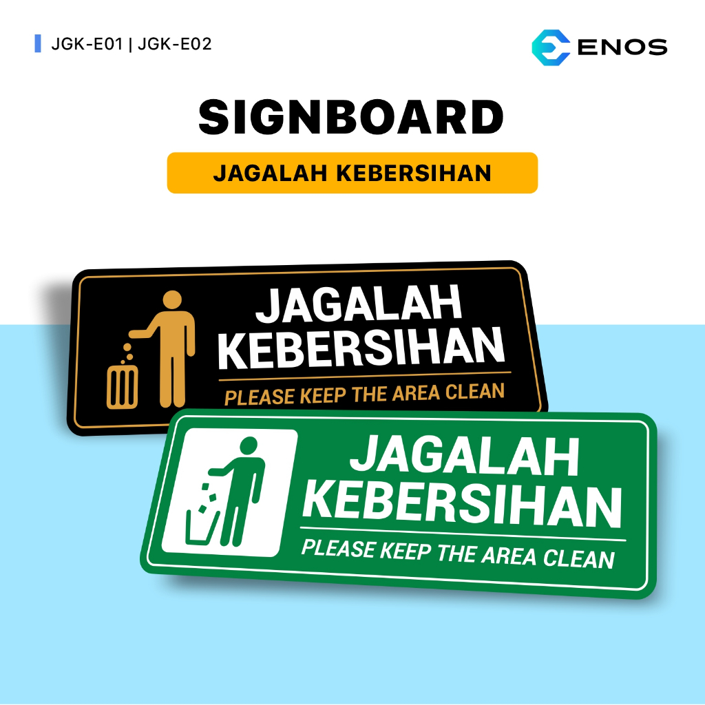 

Acrylic Signage Jagalah Kebersihan / Papan Tanda Awet Tahan Air