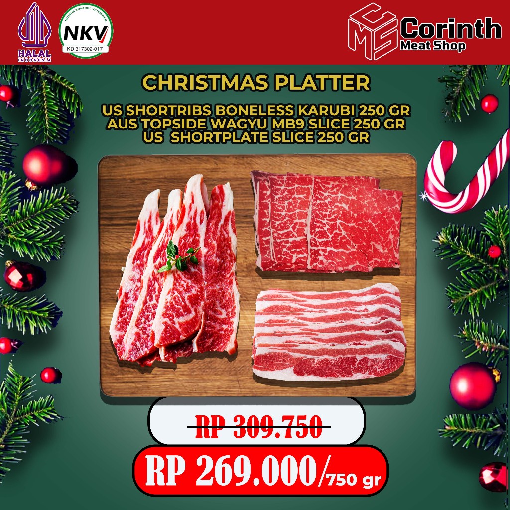 

CHRISTMAS PLATTER / US KARUBI SLICE 250GR / AUS TOPSIDE WAGYU MB9+ SLICE 250GR / US SHORTPLATE SLICE 250GR / PROMO DESEMBER