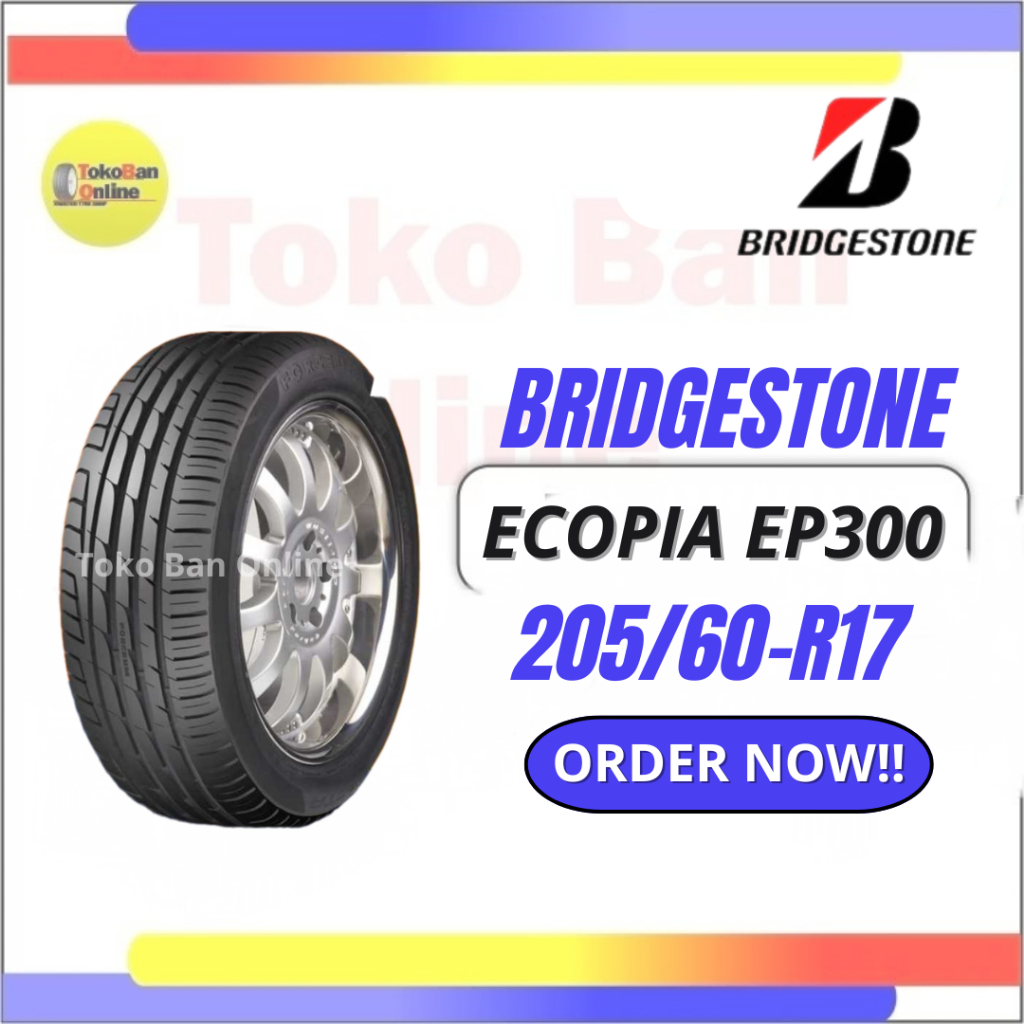 Ban BRIDGESTONE ECOPIA EP300 205/60 R17