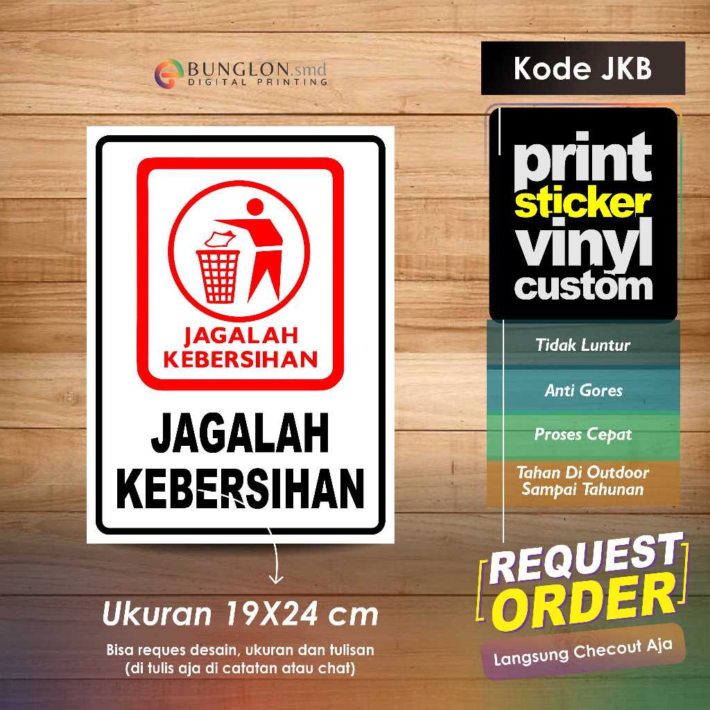 

STIKER JAGALAH KEBERSIHAN PLUS LAMINASI MODEL KOTAK MERAH PUTIH HITAM