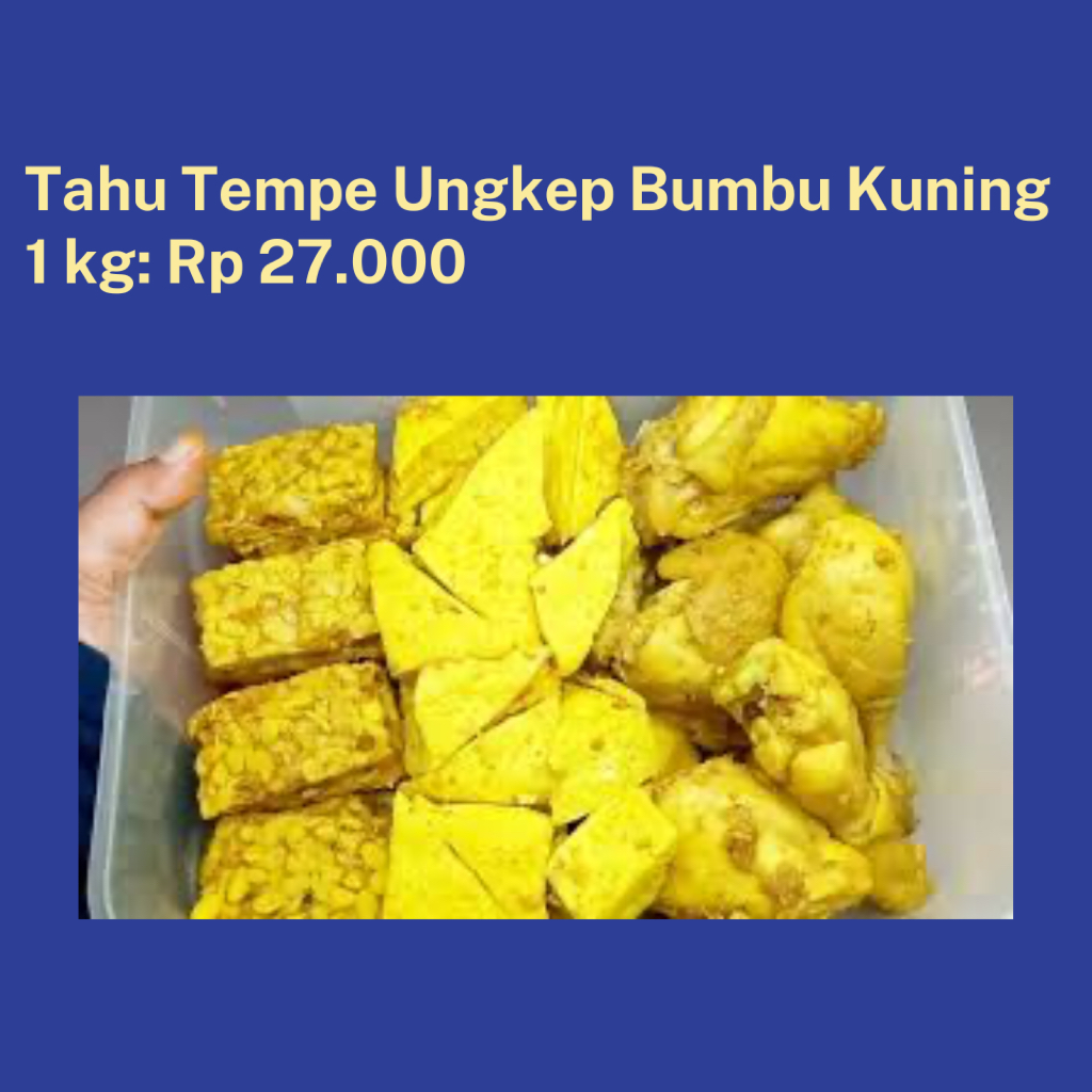 

Tahu Tempe Ungkep Bumbu Kuning