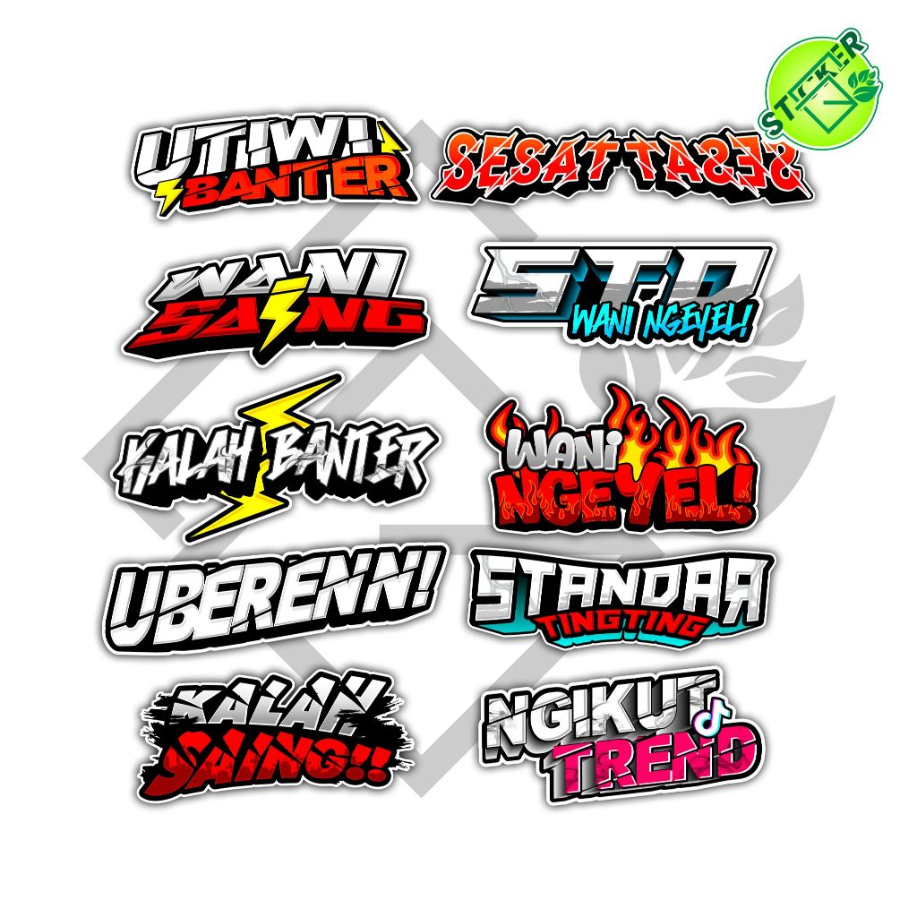 

STIKER PACK ISI 10PCS WANI SAING UBERENN STD STANDAR TINGTING