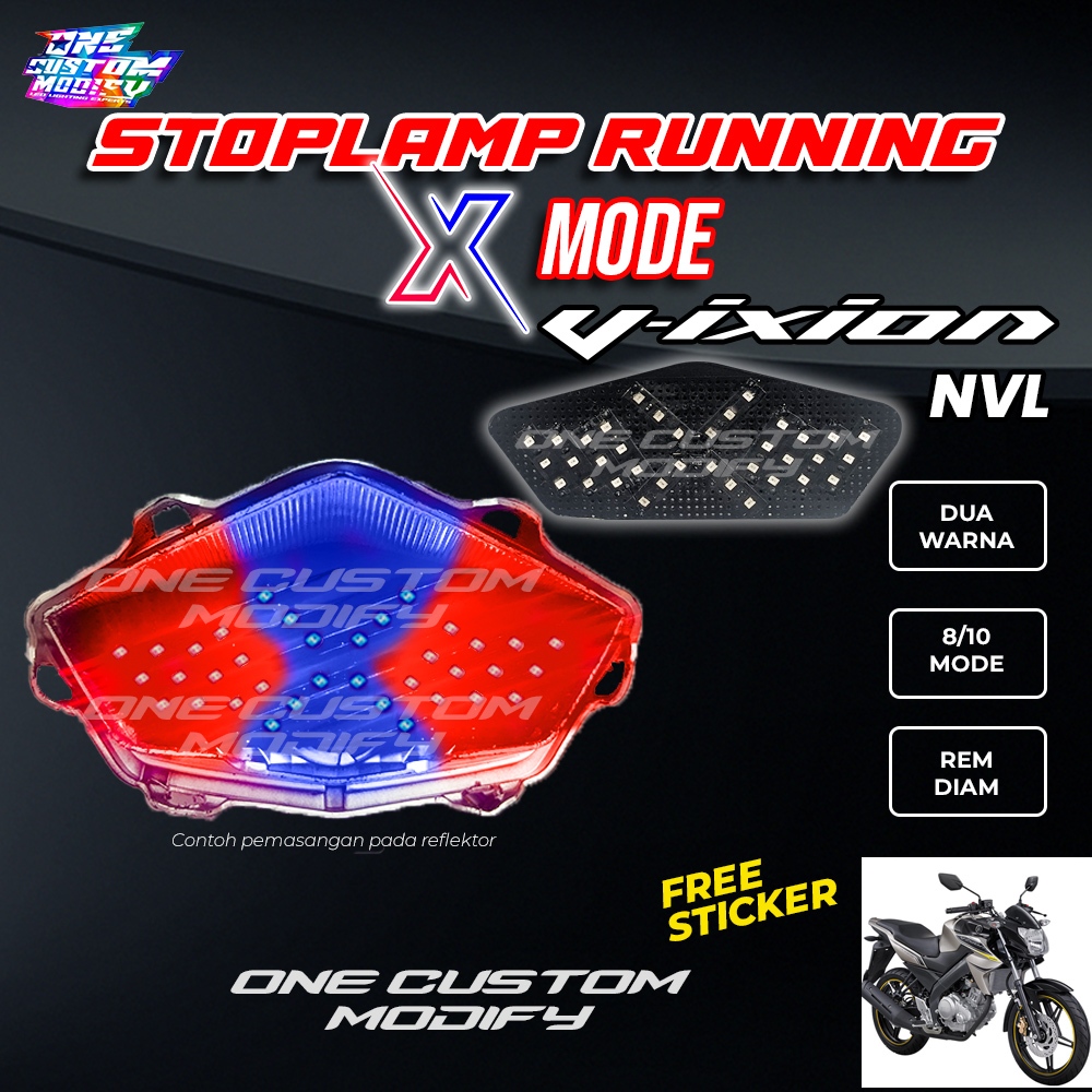 Stoplamp Running X Mode VIXION NEW NVL NVA Lampu Rem LED Motor Variasi One Custom Modify