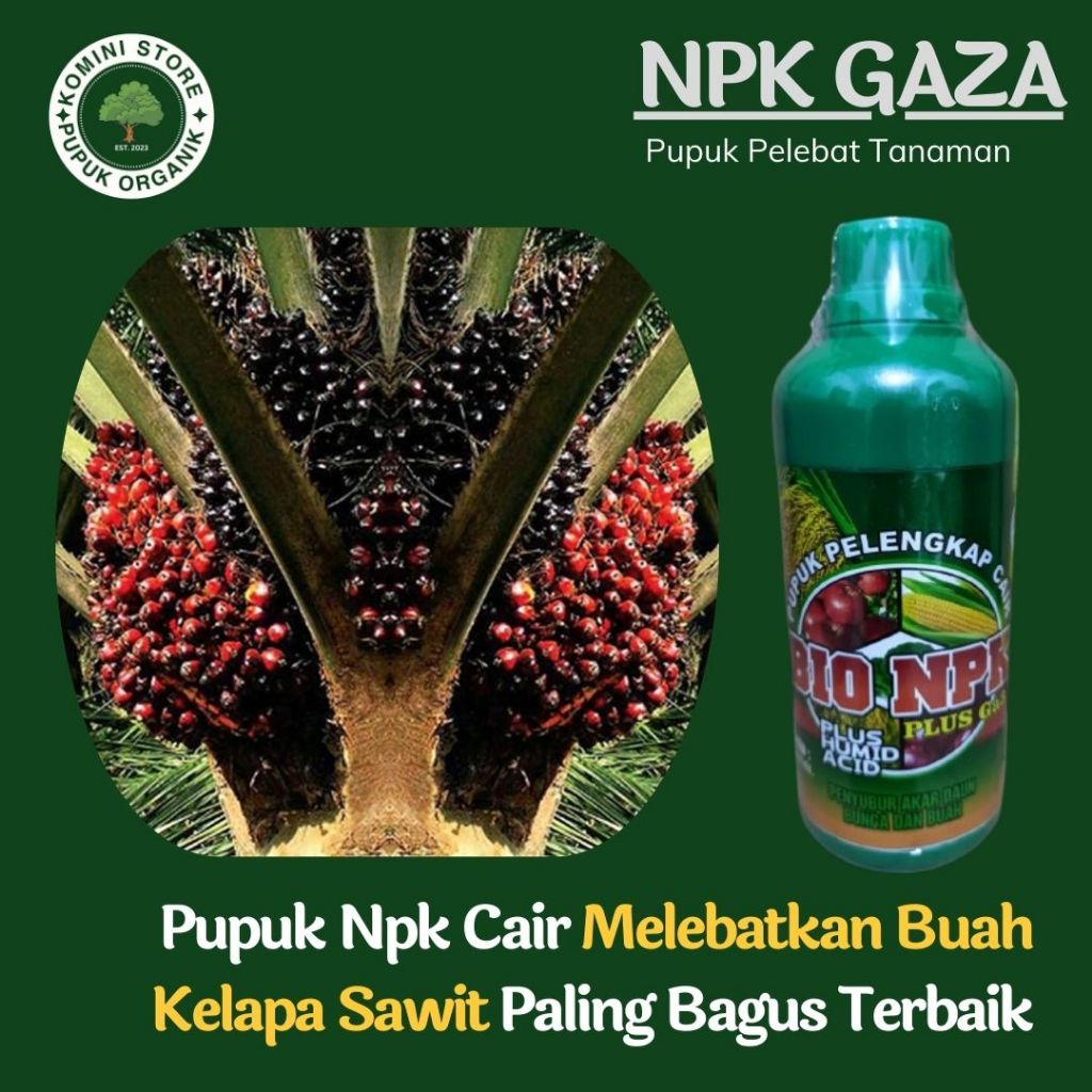 COD BAYAR DI TEMPAT Pupuk Untuk Pelebat Kelapa sawit paling bagus - NPK GAZA - Obat booster buah tan
