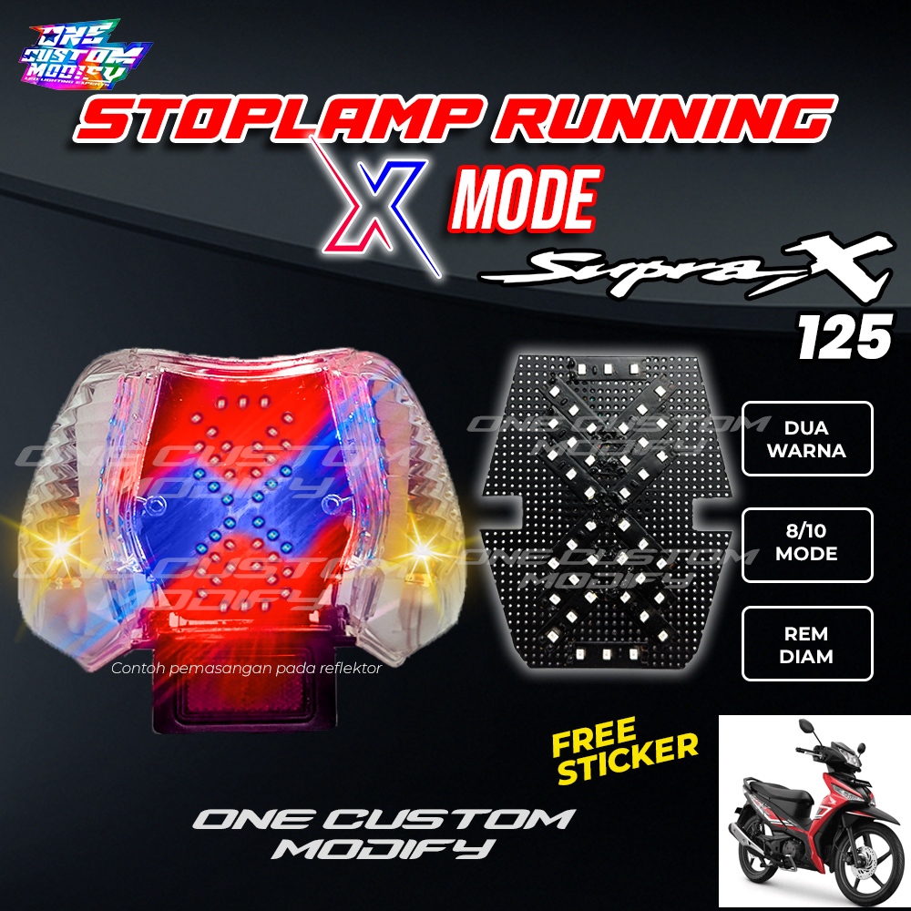 Stoplamp Running X Mode Supra X 125 Lampu Rem LED Motor Variasi One Custom Modify