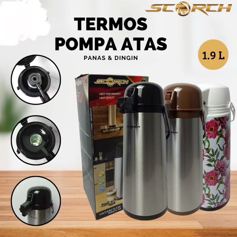 Termos Air Panas Scorch Pencet isi 1,9 Liter Stainless Steel/Termos Pencet Scorch