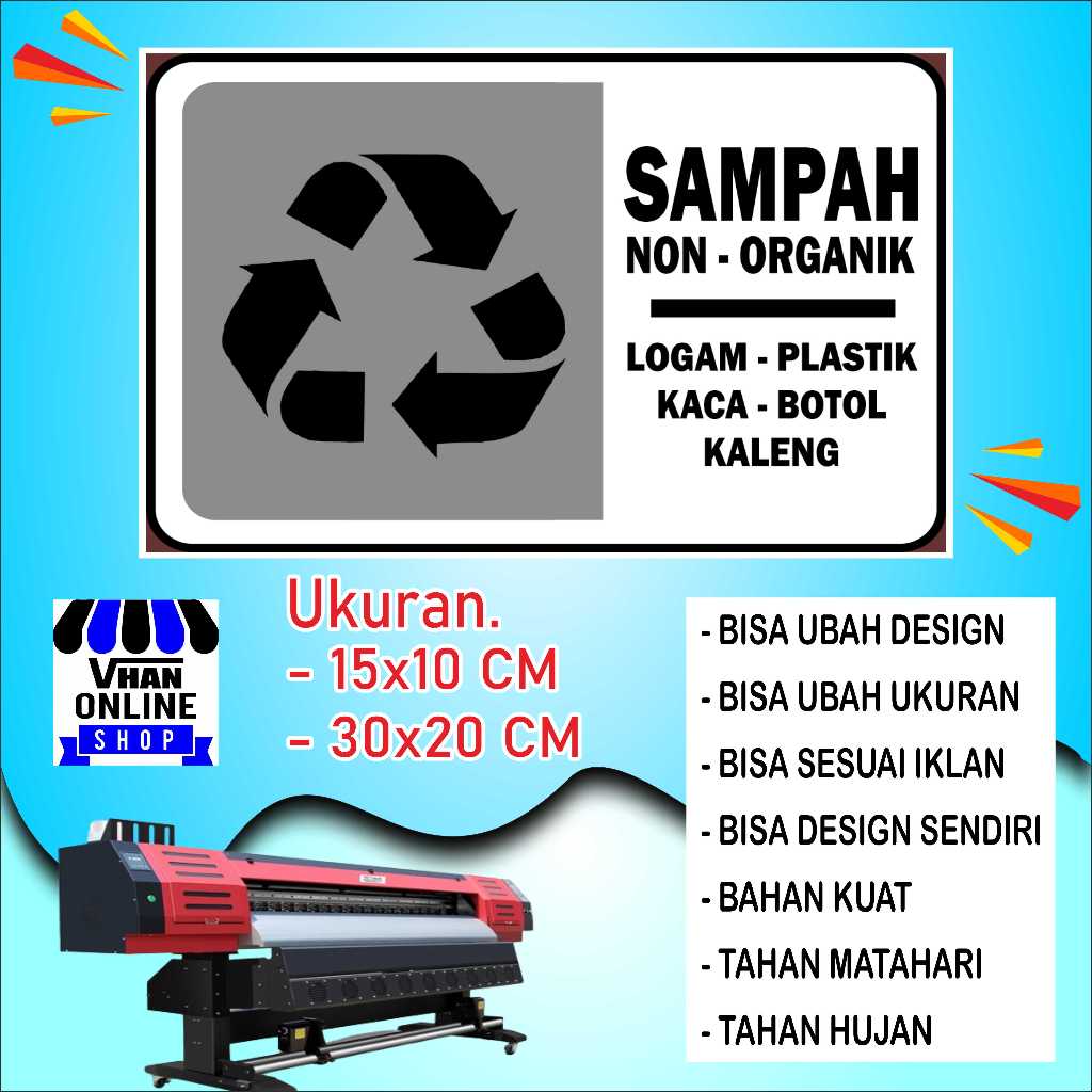 

Cetak Stiker Untuk Tong Sampah Non Organik Bahan Cerah Putih