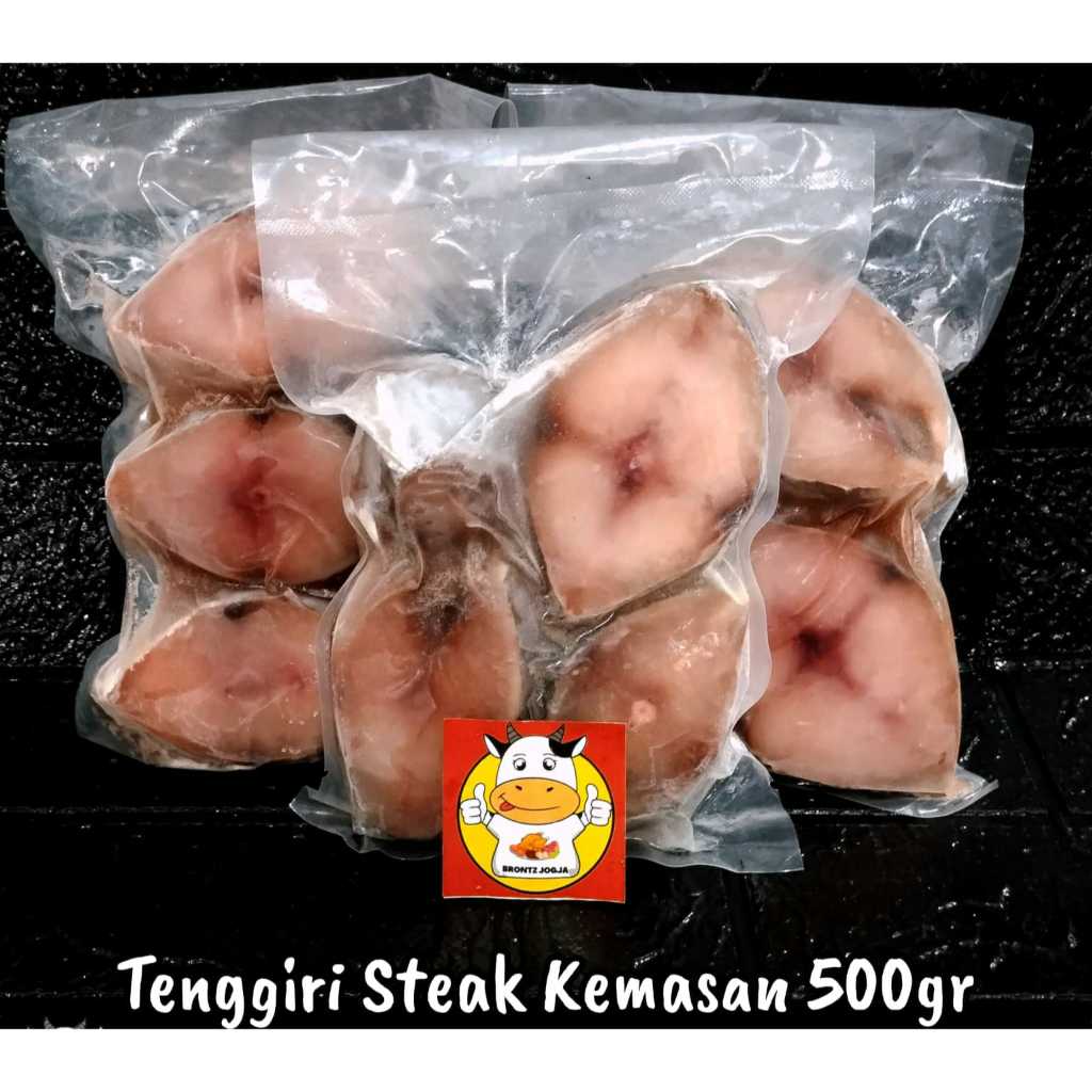 

TENGGIRI STEAK KEMASAN 500GR-FROZEN FOOD-BRONTZ JOGJA