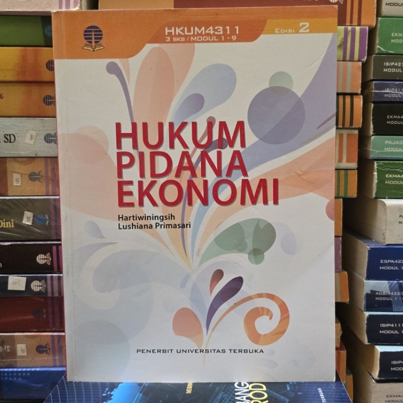 UNIVERSITAS TERBUKA - HUKUM PIDANA EKONOMI EDISI 2