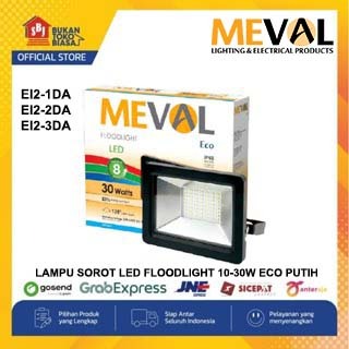 Meval EI2-1DA/EI2-2DA/EI2-3DA Lampu Sorot LED Floodlight 10 Watt-30 Watt ECO Putih