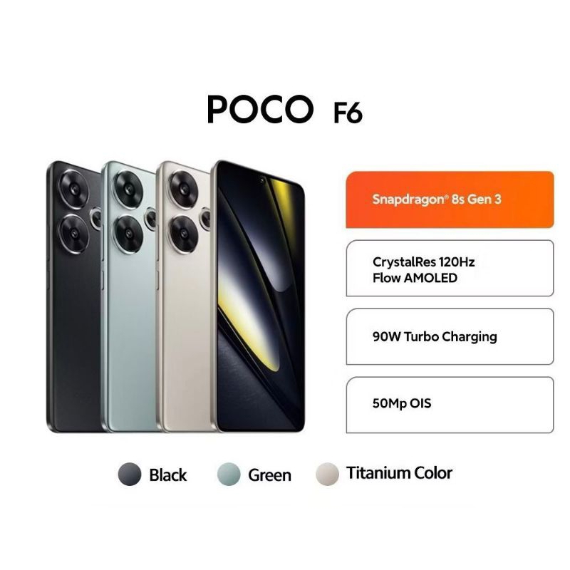 POCO F6 Snapdragon 8s Gen 3