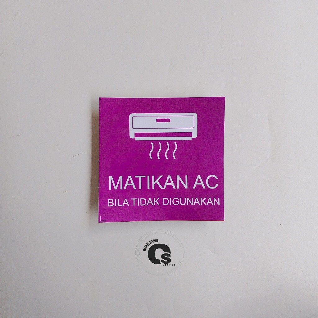 

Stiker Matikan AC Bila Tidak Digunakan - Hemat Listrik - Stiker Vinyl
