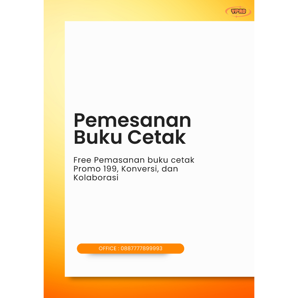 

YPAD Pemesanan Buku Cetak