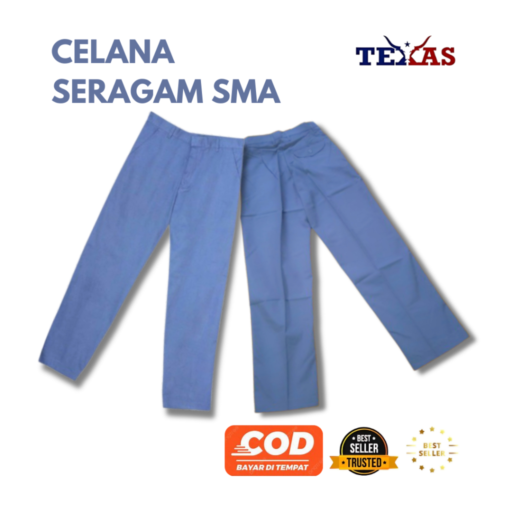 TEXAS CELANA SERAGAM SMA PANJANG BAHAN PREMIUM/CELANA SERAGAM SMA PANJANG