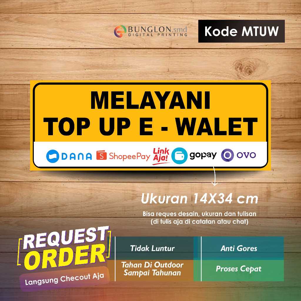 

STIKER MELAYANI TOP UP E-WALET + LAMINASI KODE MTUW ORANYE