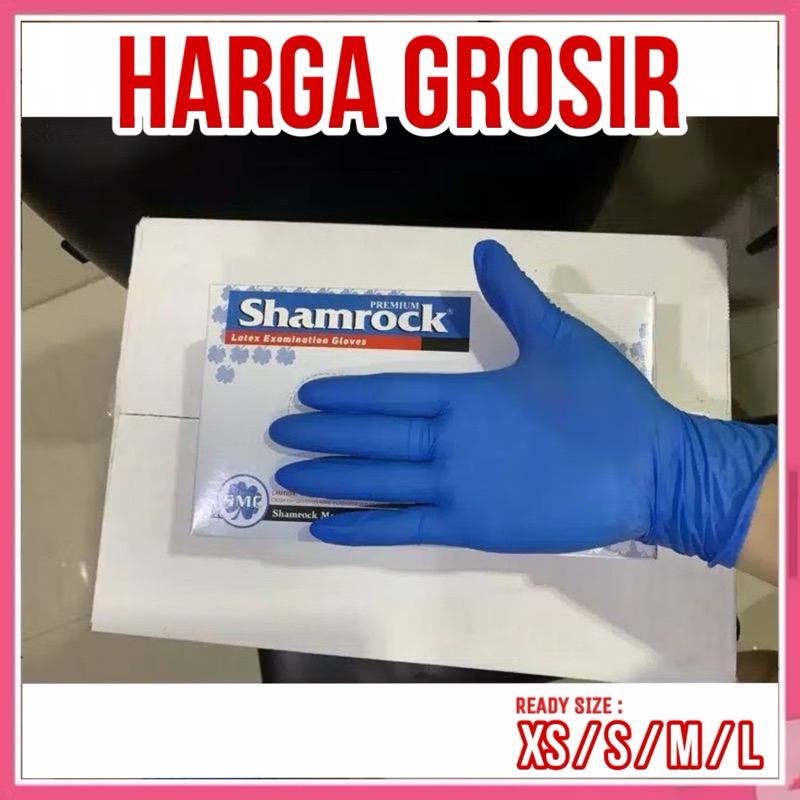 [ 1 BOX ISI 100 PCS ] Sarung Tangan Karet Latex Biru Shamrock Powder Free Higienis / SHAMROCK BIRU L