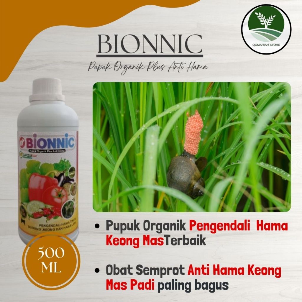 COD MURAH BIONNIC 500ML Pupuk Organik Plus anti hama keong mas terbaik - Obat semprot racun keong ma