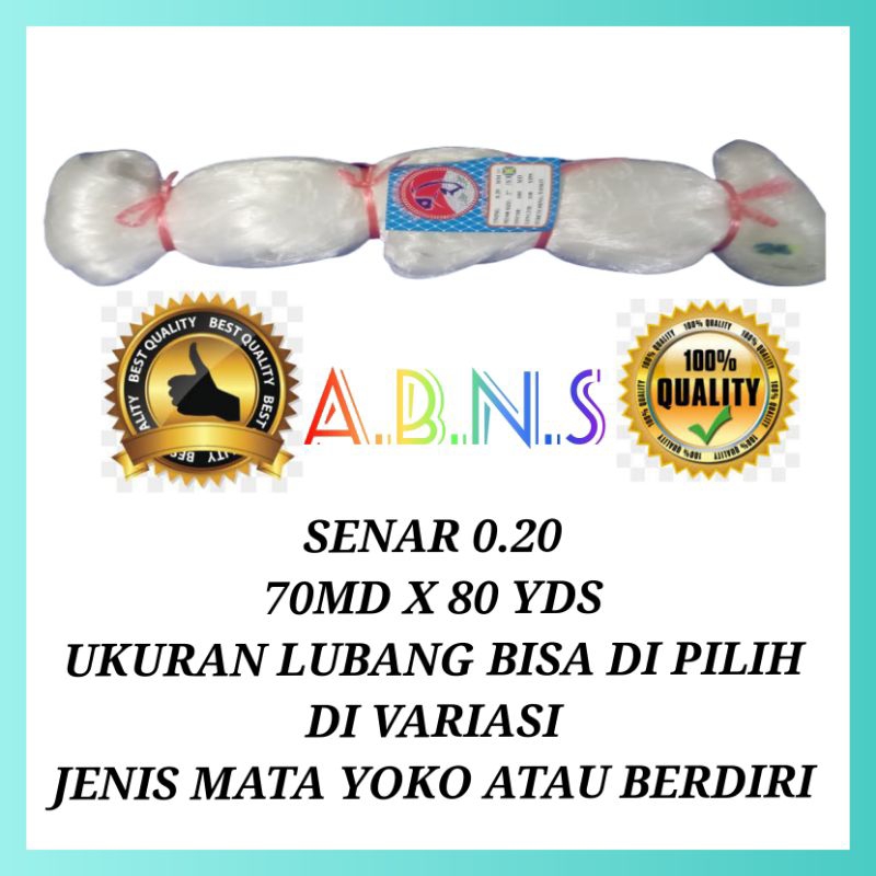 JARING IKAN SENAR 0.20 70MD X 80YDS ( MATA TEGAK / YOKO ) / JARING IKAN SENAR 0,20