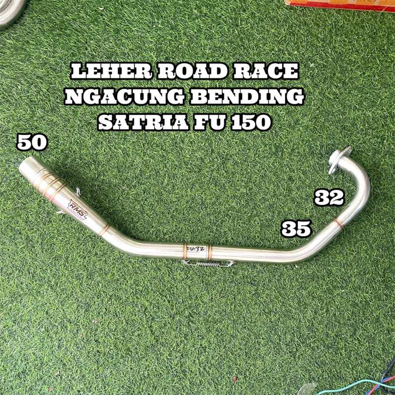 leher satria fu road race 32 35 50 ngacung bending rms muffler