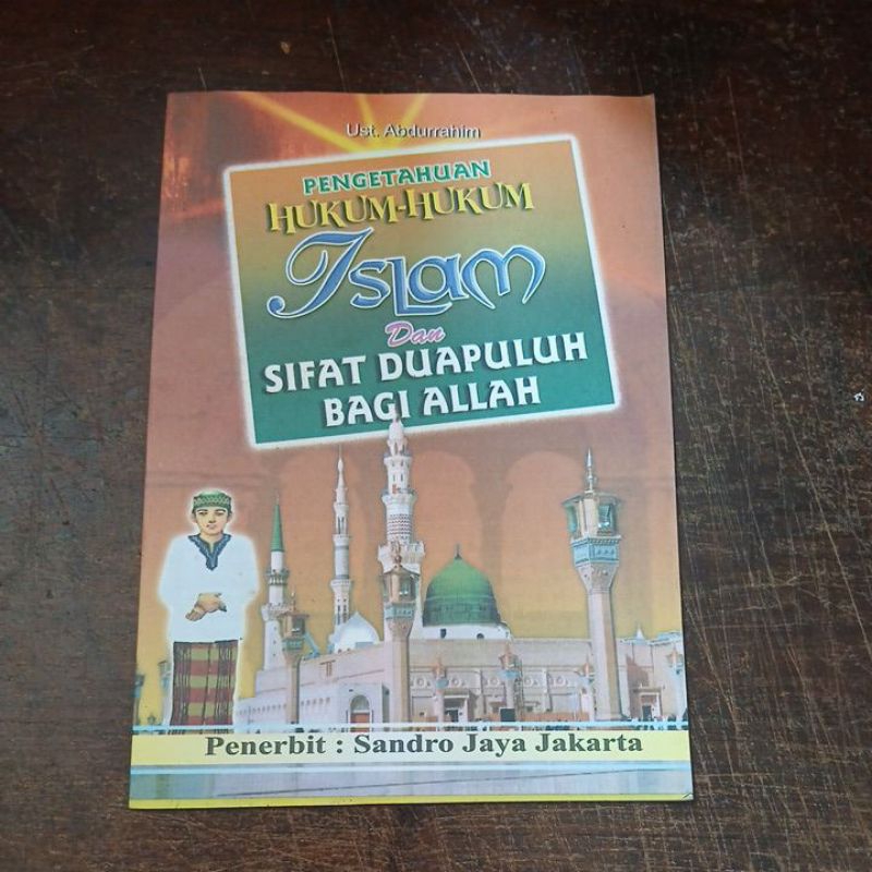 Pengetahuan Hukum-Hukum Islam dan Sifat Dua Puluh Bagi Allah / Sifat 20