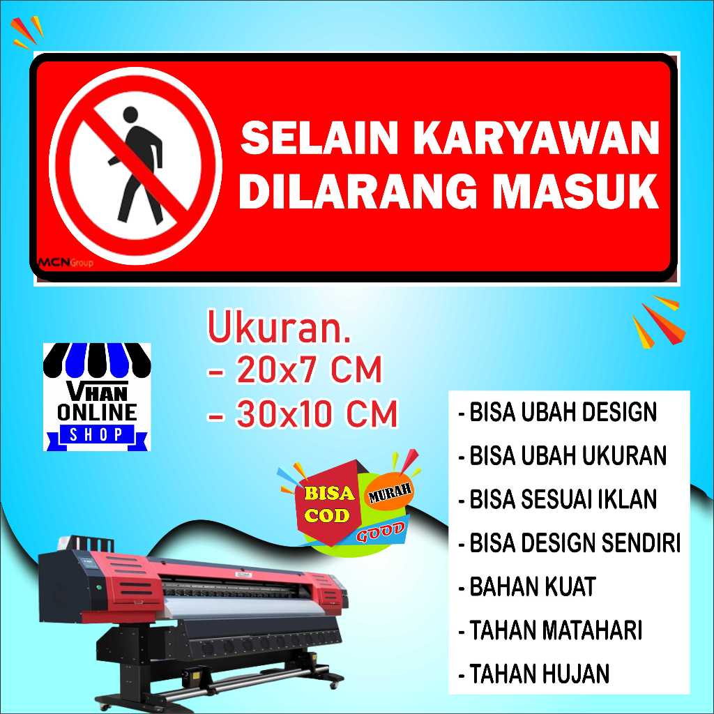 

Cetak Stiker Tulisan Dilarang Masuk Bahan Bagus Merah