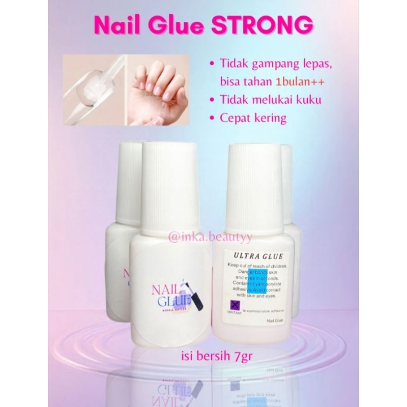 LEM STRONG CAIR INKA NAILS JAUH LEBIH KUAT DIBANDINGKAN LEM BIASA
