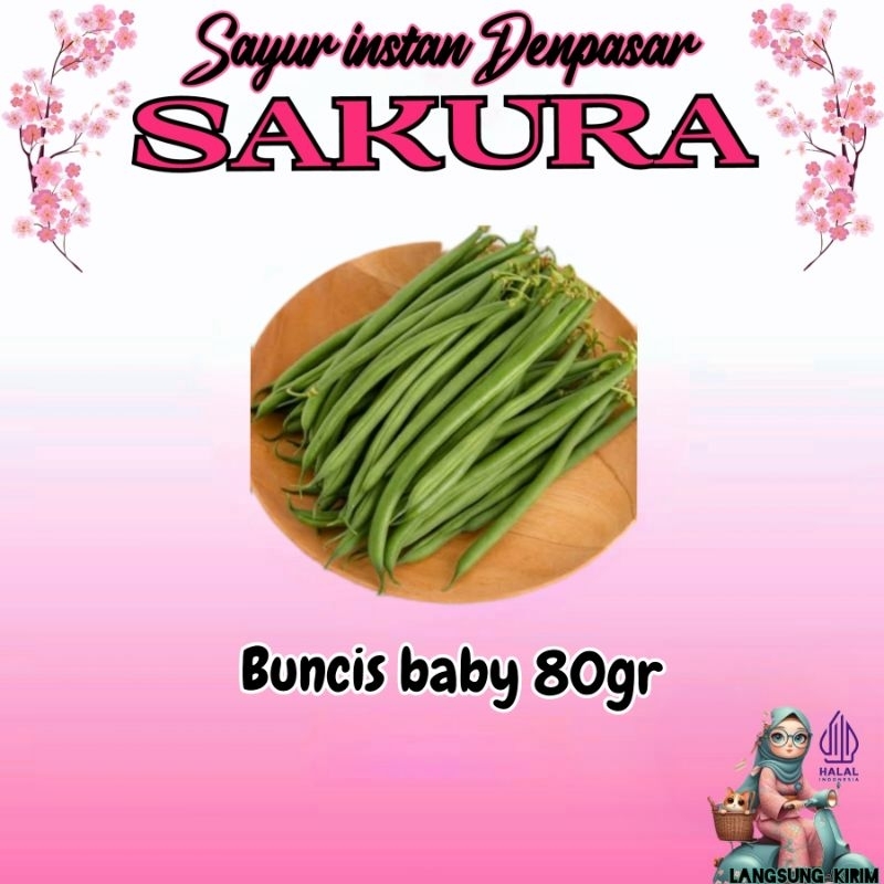 

Buncis Baby 80gr _ SAKURA