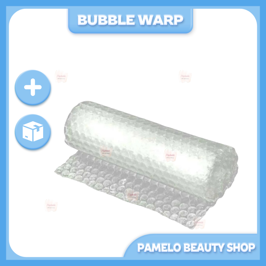

❤️ Pamelo ❤️ BUBBLE WARP UNTUK TAMBAHAN EXTRA PACKING