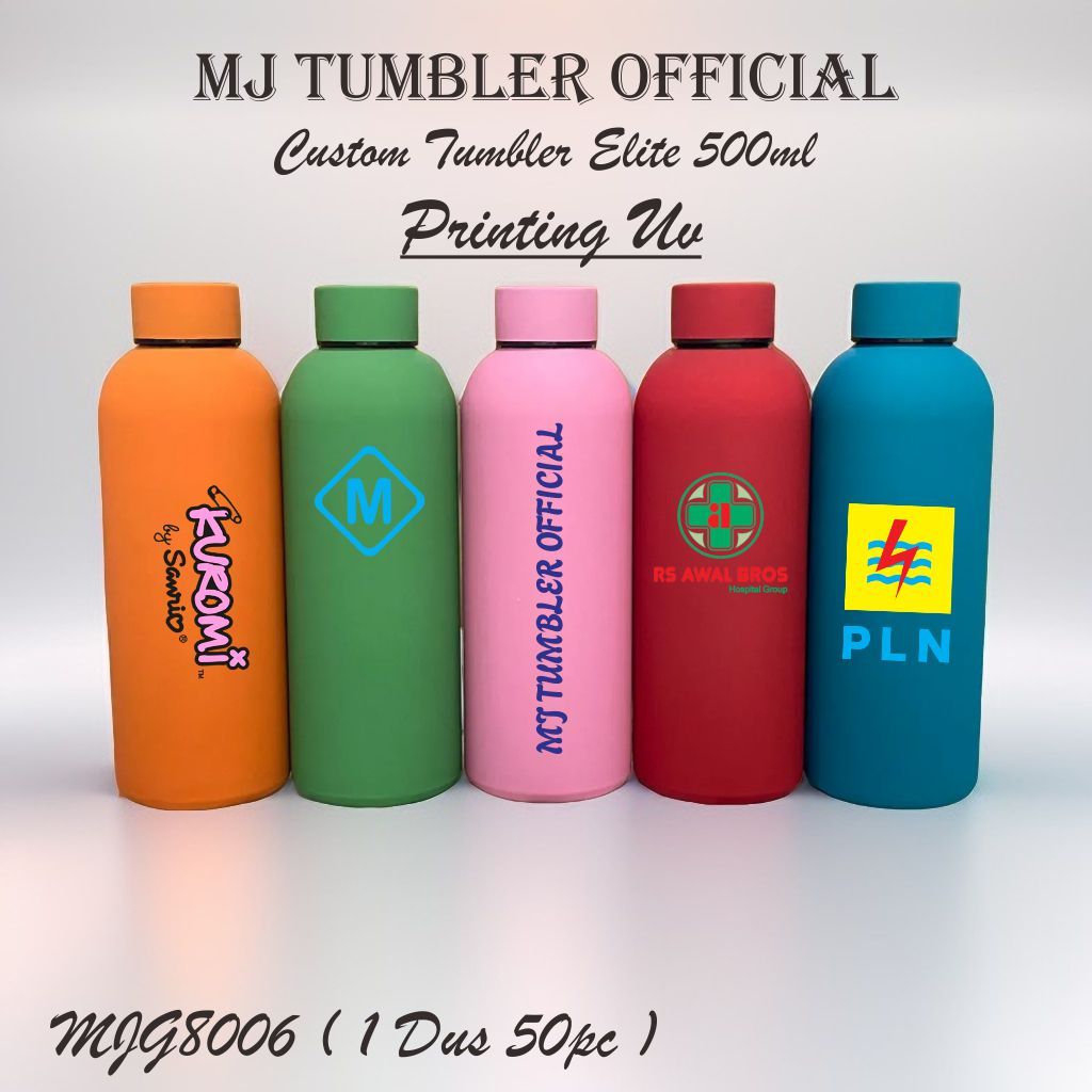 [ MJG8006 ] CUSTOM PRINTING UV TUMBLER ELITE/LULU 500ML STIANLESS - MJ TUMBLER OFFICIAL