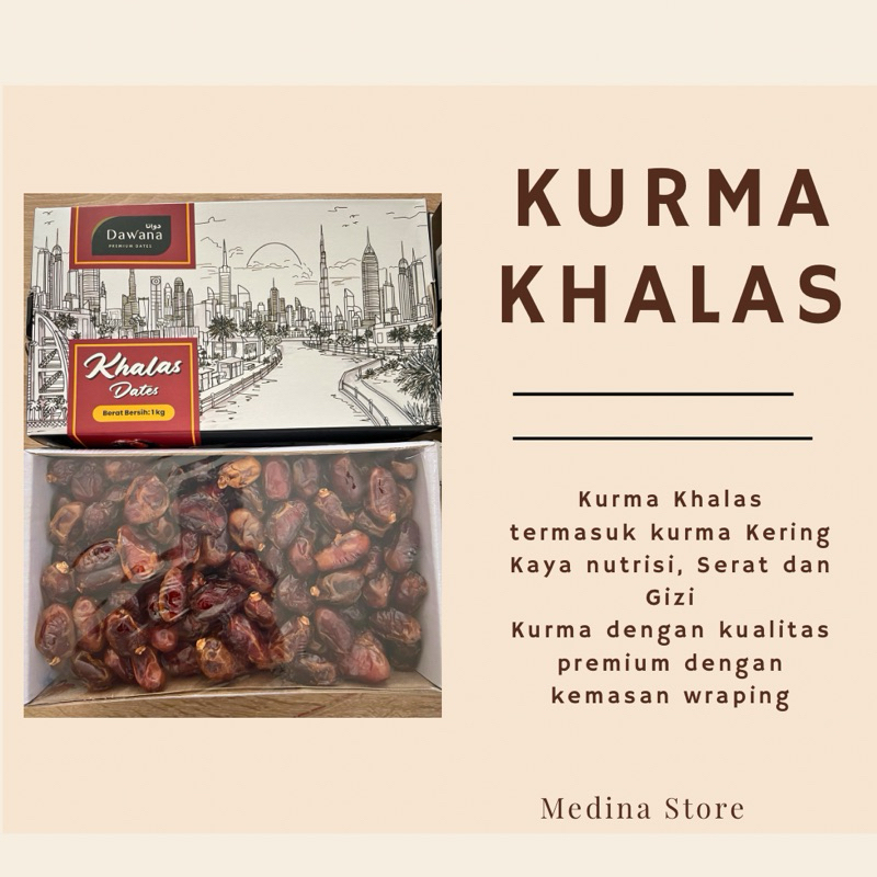 

Kurma Khalas 1kg premium