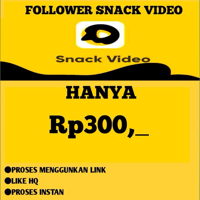 PROMO FOLLOWER SNACK VIDEO PERMANET
