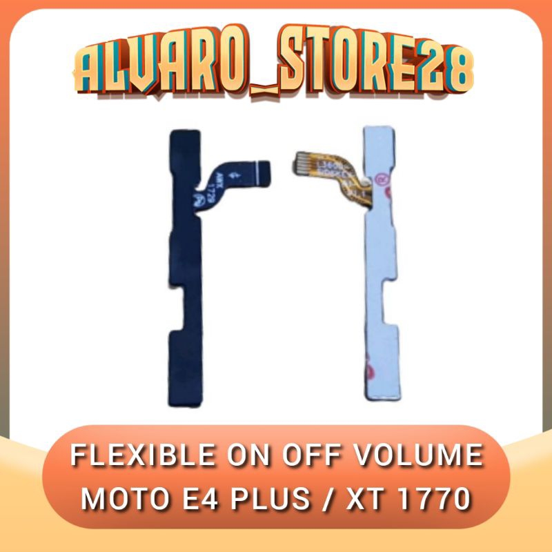 Flexible On Off dan Volume Moto E4 plus XT 1770