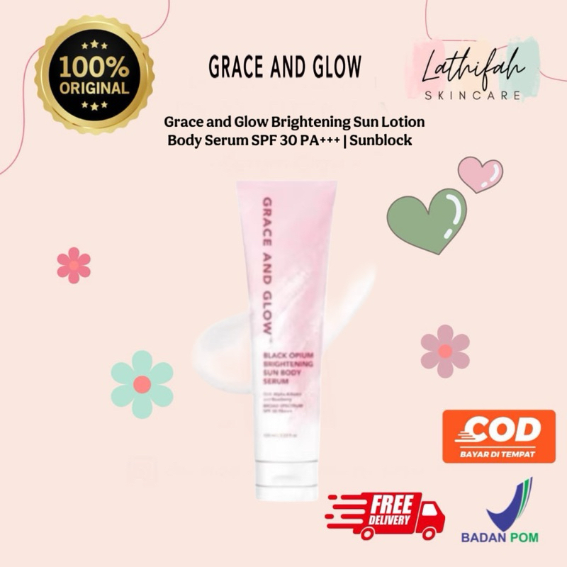 Grace and Glow Brightening Sun Lotion Body Serum SPF 30 PA+++ | grace and glow makassar