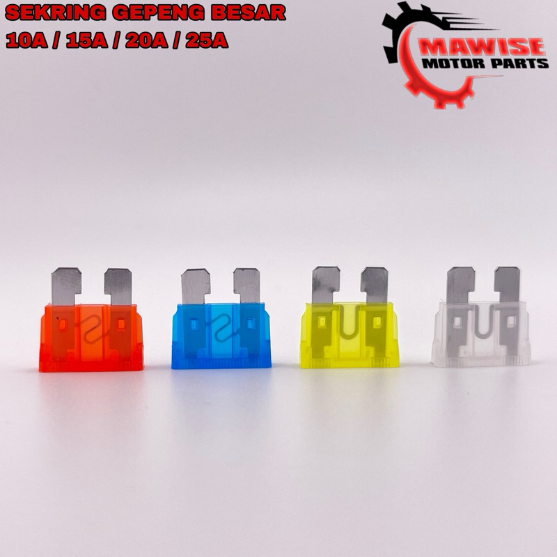 SEKRING GEPENG BESAR - FUSE SEKRING TANCAP DX BESAR 10A 15A 20A 25A