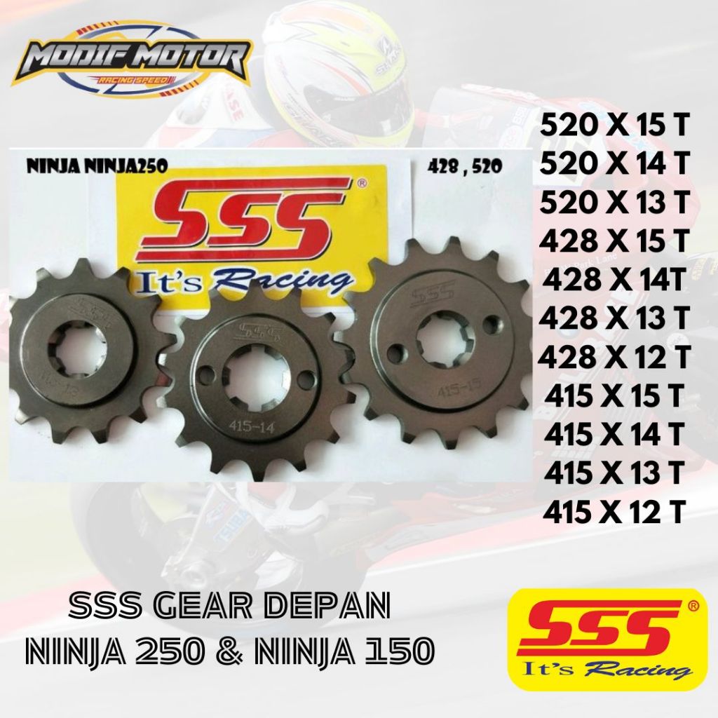 SSS GEAR DPN NINJA GEAR DEPAN MOTOR Ninja 250 / Ninja 150 / Ninja RR Tipe 520, 428, 415