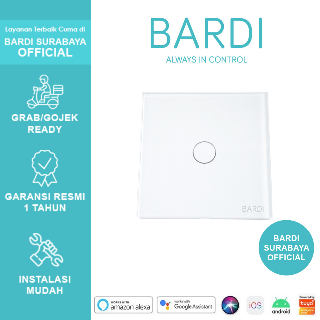 BARDI SURABAYA OFFICIAL Smart Wall Switch Touch 1 Gang Saklar Sakelar Lampu Sentuh 1 Tombol Wifi Oto