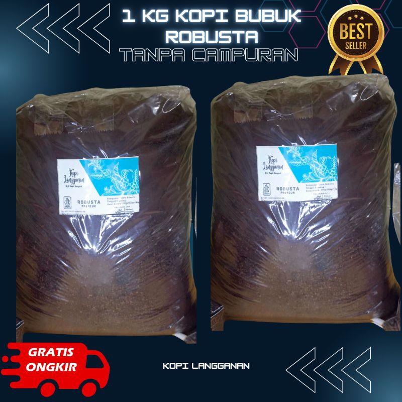 

Robusta Kopi Bubuk 1 KG
