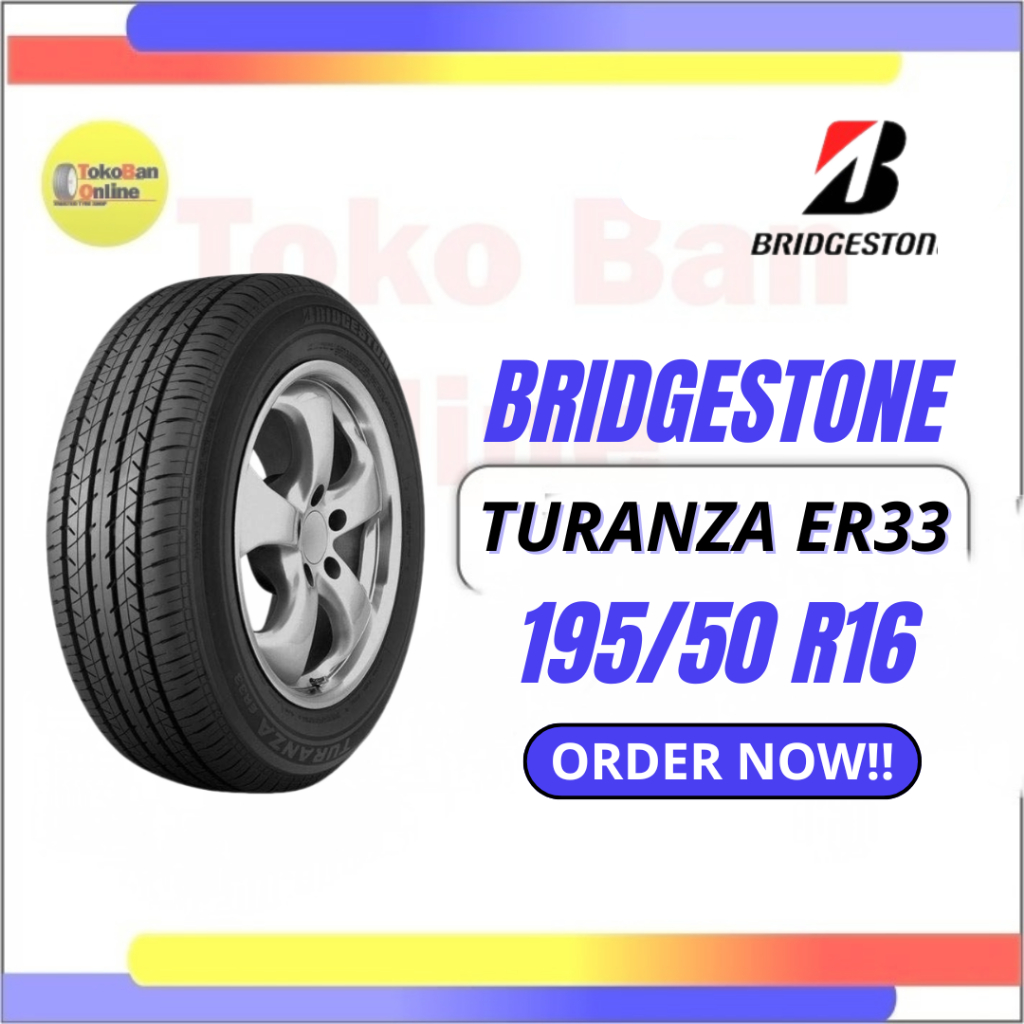 Ban BRIDGESTONE 195/50 R16 TURANZA ER33