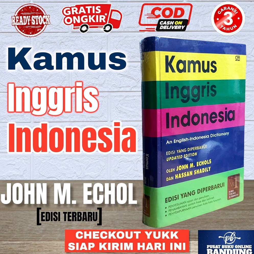 KODE O14E KAMUS LENGKAP BAHASA INGGRIS INDONESIA JOHN M ECHOLS KAMUS BAHASA INGGRIS INDONESIA LENGKA