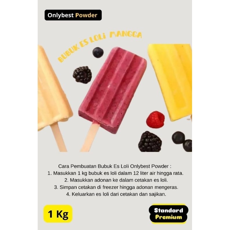 

Bubuk Es Loli 1Kg/1000Gram Rasa MANGGA Standard Premium Onlybest Powder Murah / Bubuk Loly Ice / Bubuk Es Loly / Bahan Es Loli / Bahan Es Loly/ Es Loly Homemade / Es Loly Stik / Premik Es Loly / Bubuk Premix Es loli