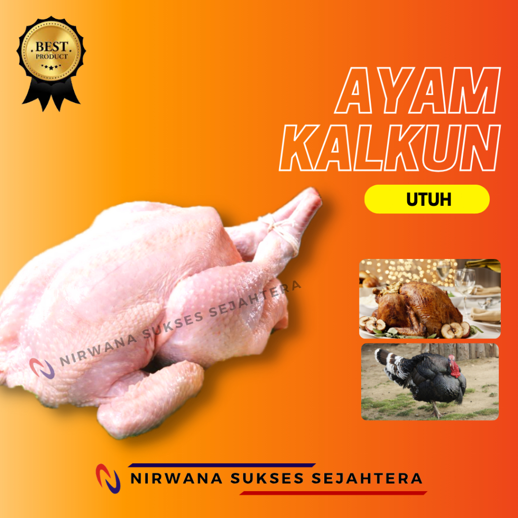 

AYAM KALKUN, AYAM BELANDA UTUH / WHOLE TURKEY