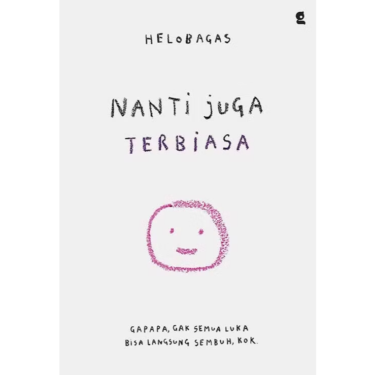 Nanti Juga Terbiasa