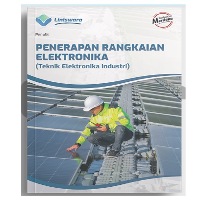 Penerapan Rangkaian Elektronika (Teknik Elektronika Industri)