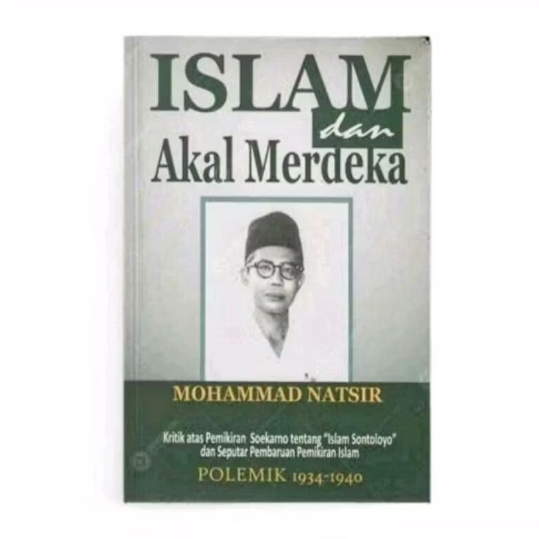 Islam dan Akal Merdeka