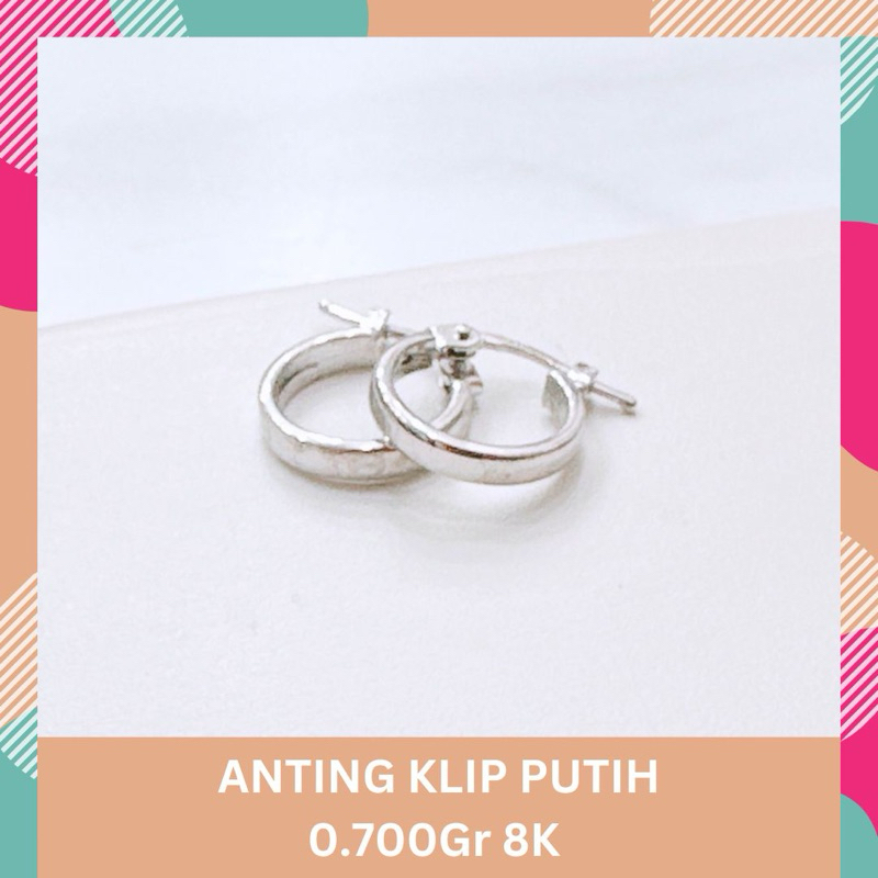 ANTING KLIP POLOS 8K 0.700GR EMAS PUTIH